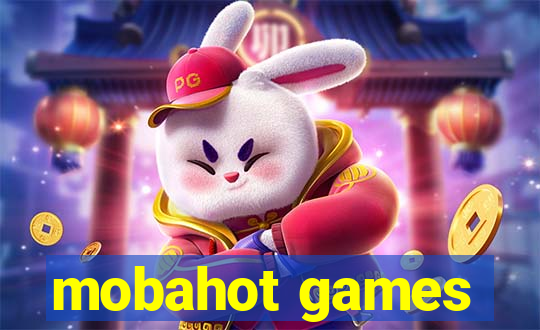 mobahot games